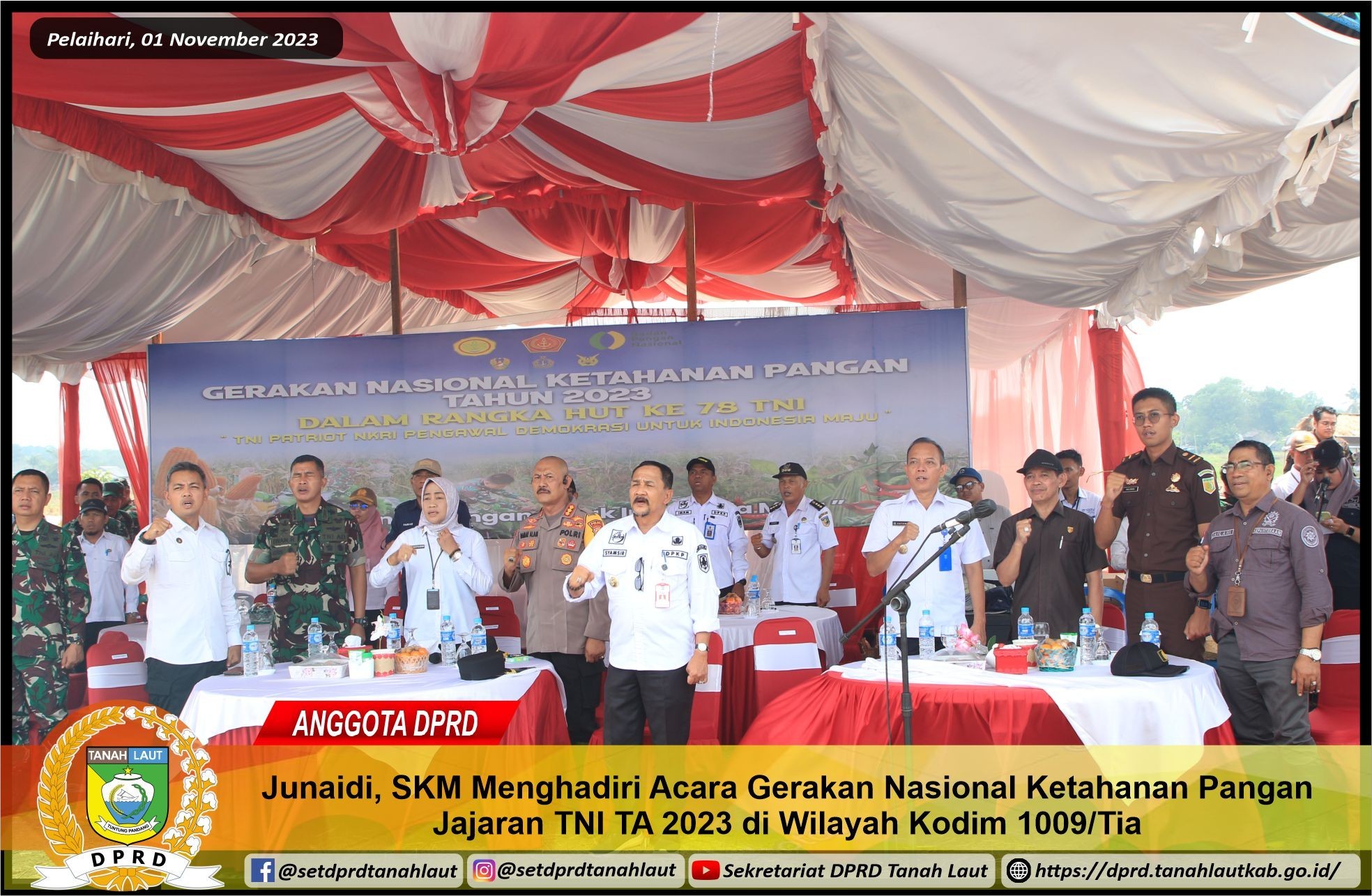 H. JUNAIDI, SKM ANGGOTA DPRD HADIRI ACARA GERAKAN NASIONAL KETAHAN PANGAN JAJARAN TNI TA 2023