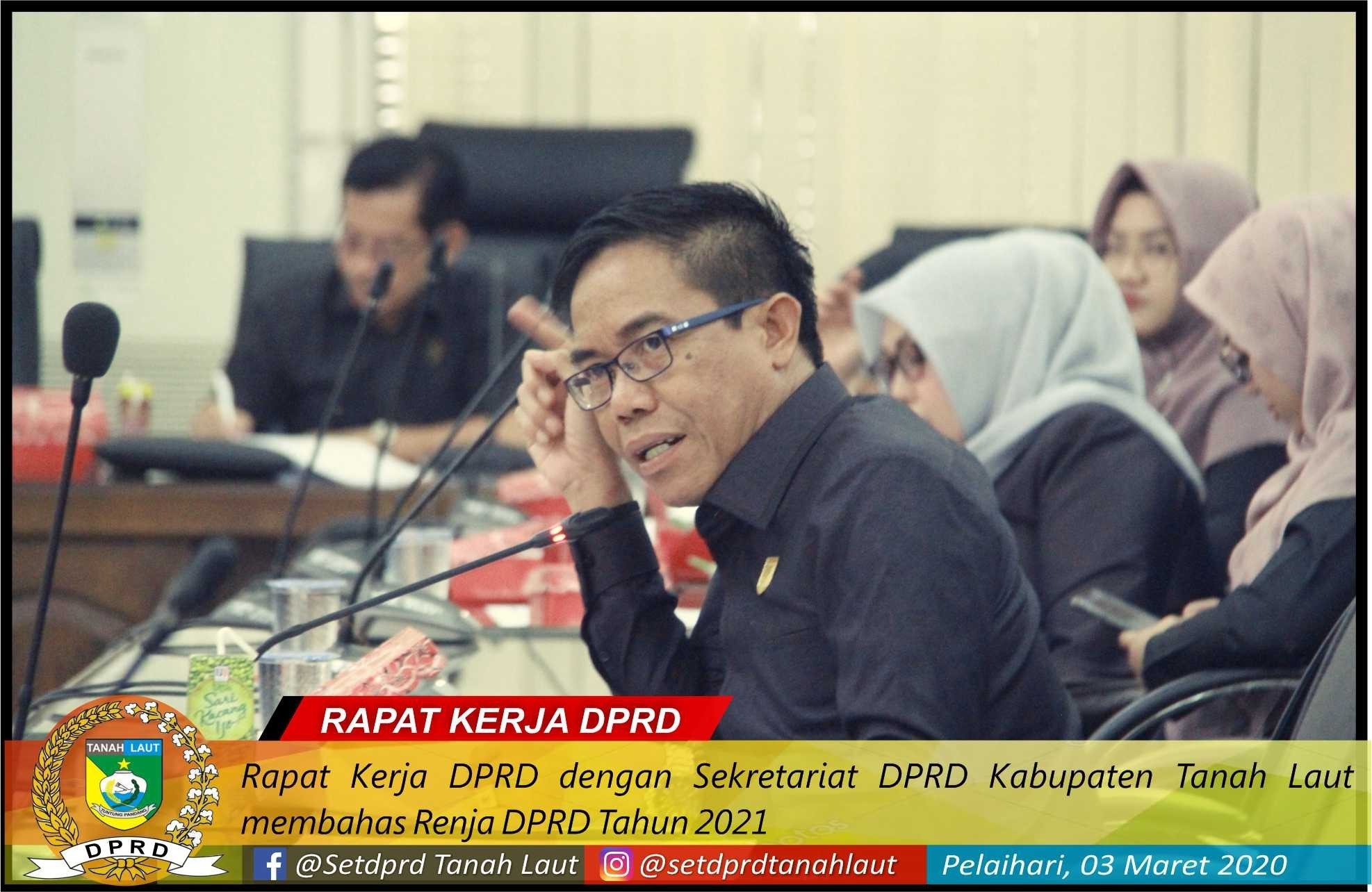 Rapat Kerja DPRD dengan Sekretariat DPRD Kabupaten Tanah Laut